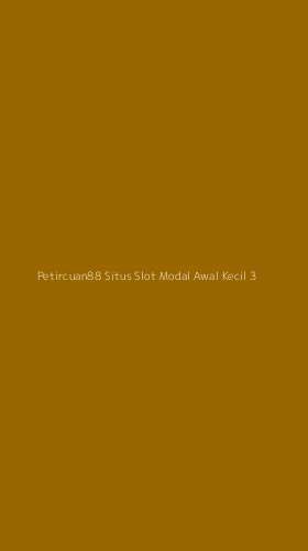 Tampilan Antarmuka Aplikasi Petircuan88 Situs Slot Modal Awal Kecil - 3