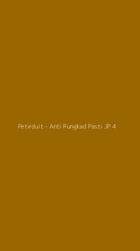 Tampilan Antarmuka Aplikasi Petirduit - Anti Rungkad Pasti JP - 4