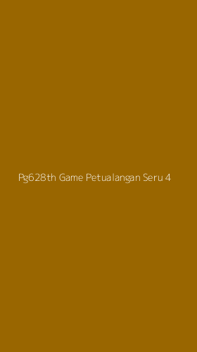 Tampilan Antarmuka Aplikasi Pg628th Game Petualangan Seru - 4