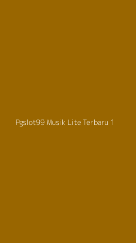 Tampilan Antarmuka Aplikasi Pgslot99 Musik Lite Terbaru - 1