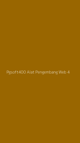 Tampilan Antarmuka Aplikasi Pgsoft400 Alat Pengembang Web - 4