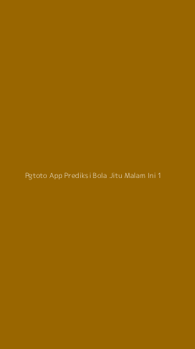 Tampilan Antarmuka Aplikasi Pgtoto App Prediksi Bola Jitu Malam Ini - 1