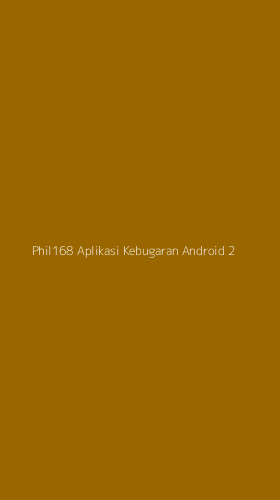 Tampilan Antarmuka Aplikasi Phil168 Aplikasi Kebugaran Android - 2
