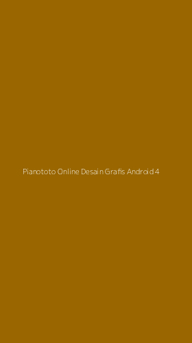 Tampilan Antarmuka Aplikasi Pianototo Online Desain Grafis Android - 4