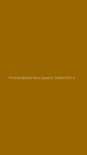 Tampilan Antarmuka Aplikasi Pilot4d Bandar Bola Deposit Dana Ovo - 4