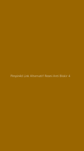 Tampilan Antarmuka Aplikasi Pimpin4d Link Alternatif Resmi Anti Blokir - 4