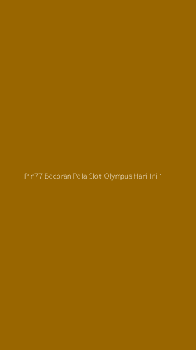 Tampilan Antarmuka Aplikasi Pin77 Bocoran Pola Slot Olympus Hari Ini - 1