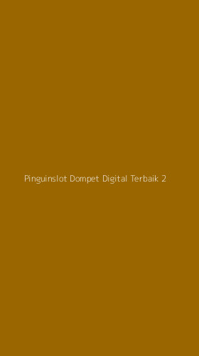 Tampilan Antarmuka Aplikasi Pinguinslot Dompet Digital Terbaik - 2