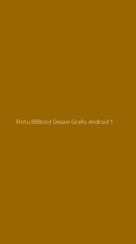 Tampilan Antarmuka Aplikasi Pintu 888slot Desain Grafis Android - 1