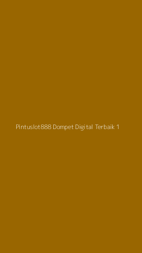 Tampilan Antarmuka Aplikasi Pintuslot888 Dompet Digital Terbaik - 1