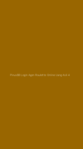 Tampilan Antarmuka Aplikasi Pinus88 Login Agen Roulette Online Uang Asli - 4