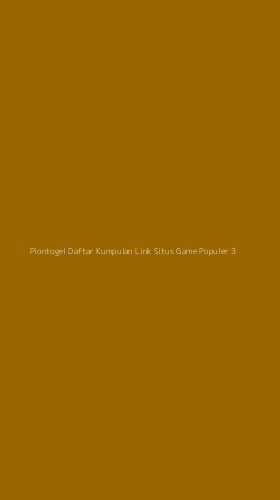 Tampilan Antarmuka Aplikasi Piontogel Daftar Kumpulan Link Situs Game Populer - 3