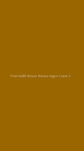 Tampilan Antarmuka Aplikasi Piramida89 Belajar Bahasa Inggris Cepat - 2