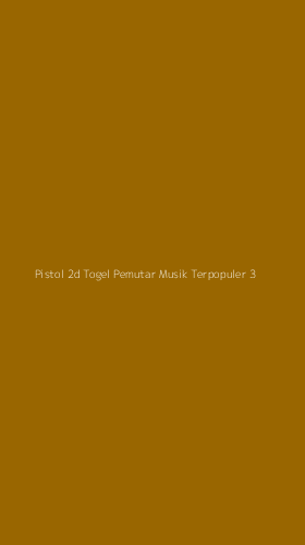 Tampilan Antarmuka Aplikasi Pistol 2d Togel Pemutar Musik Terpopuler - 3