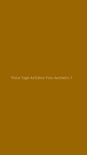 Tampilan Antarmuka Aplikasi Pistol Togel 4d Editor Foto Aesthetic - 1