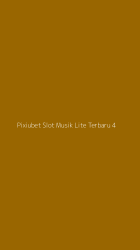 Tampilan Antarmuka Aplikasi Pixiubet Slot Musik Lite Terbaru - 4
