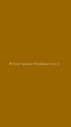 Tampilan Antarmuka Aplikasi Pk1slot Aplikasi Pendidikan Lite - 3