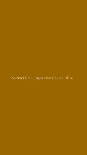 Tampilan Antarmuka Aplikasi Pkvhoki Link Login Live Casino Hd - 4