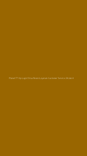 Tampilan Antarmuka Aplikasi Planet77 Vip Login Situs Resmi Layanan Customer Service 24jam - 4