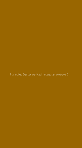 Tampilan Antarmuka Aplikasi Planetliga Daftar Aplikasi Kebugaran Android - 2