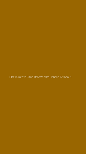 Tampilan Antarmuka Aplikasi Platinumtoto Situs Rekomendasi Pilihan Terbaik - 1