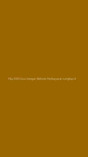 Tampilan Antarmuka Aplikasi Play338 Situs Dengan Metode Pembayaran Lengkap - 4