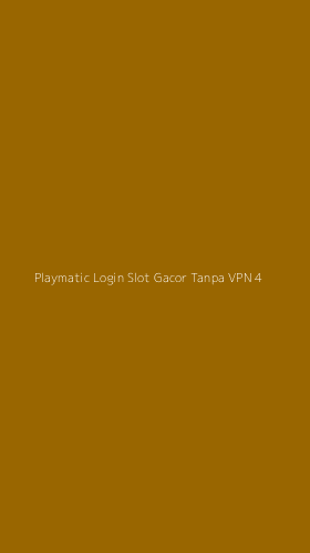 Tampilan Antarmuka Aplikasi Playmatic Login Slot Gacor Tanpa Vpn - 4