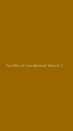 Tampilan Antarmuka Aplikasi Poco99 Link Cara Membuat Website - 2