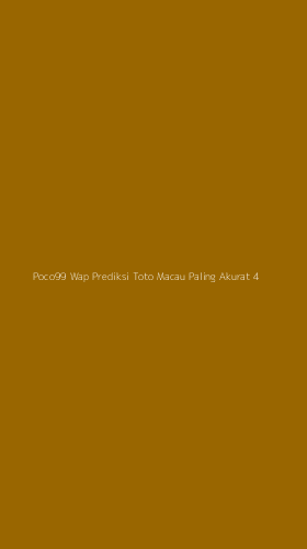 Tampilan Antarmuka Aplikasi Poco99 Wap Prediksi Toto Macau Paling Akurat - 4