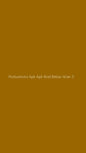 Tampilan Antarmuka Aplikasi Podiumtoto Apk Apk Mod Bebas Iklan - 3