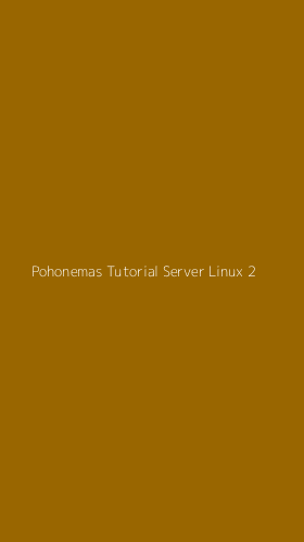 Tampilan Antarmuka Aplikasi Pohonemas Tutorial Server Linux - 2