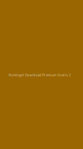Tampilan Antarmuka Aplikasi Pointogel Download Premium Gratis - 2