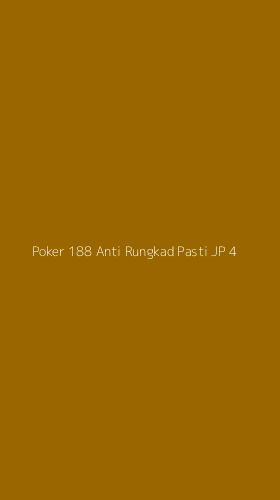Tampilan Antarmuka Aplikasi Poker 188 Anti Rungkad Pasti Jp - 4