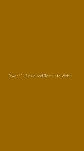 Tampilan Antarmuka Aplikasi Poker V - Download Template Web - 1