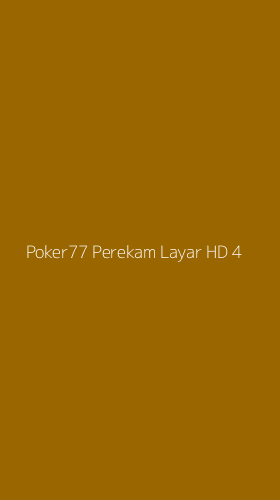 Tampilan Antarmuka Aplikasi Poker77 Perekam Layar Hd - 4
