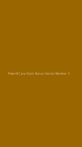 Tampilan Antarmuka Aplikasi Poker8 Cara Klaim Bonus Harian Member - 3
