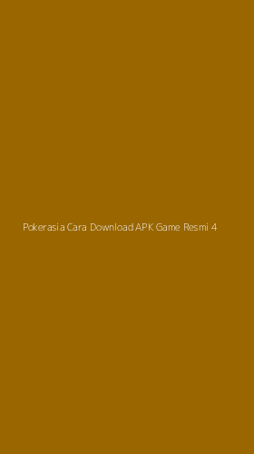 Tampilan Antarmuka Aplikasi Pokerasia Cara Download Apk Game Resmi - 4