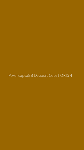 Tampilan Antarmuka Aplikasi Pokercapsa88 Deposit Cepat Qris - 4
