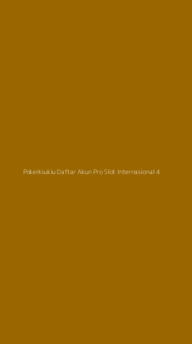Tampilan Antarmuka Aplikasi Pokerkiukiu Daftar Akun Pro Slot Internasional - 4