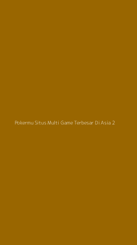 Tampilan Antarmuka Aplikasi Pokermu Situs Multi Game Terbesar Di Asia - 2