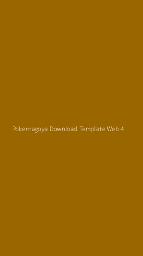 Tampilan Antarmuka Aplikasi Pokernagoya Download Template Web - 4