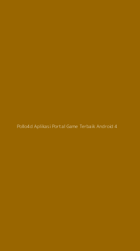 Tampilan Antarmuka Aplikasi Pollo4d Aplikasi Portal Game Terbaik Android - 4