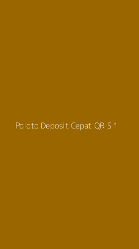 Tampilan Antarmuka Aplikasi Poloto Deposit Cepat Qris - 1