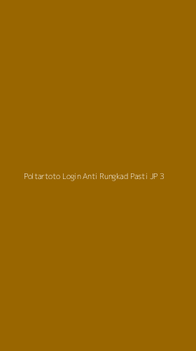 Tampilan Antarmuka Aplikasi Poltartoto Login Anti Rungkad Pasti Jp - 3