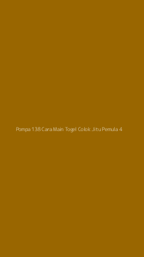Tampilan Antarmuka Aplikasi Pompa 138 Cara Main Togel Colok Jitu Pemula - 4