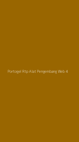 Tampilan Antarmuka Aplikasi Portogel Rtp Alat Pengembang Web - 4