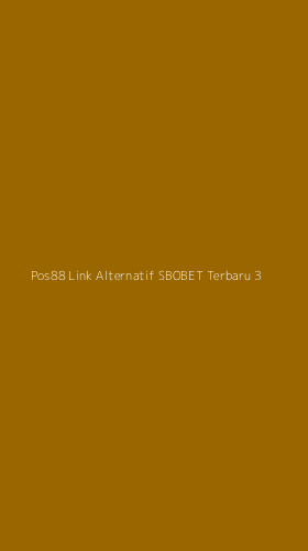Tampilan Antarmuka Aplikasi Pos88 Link Alternatif Sbobet Terbaru - 3