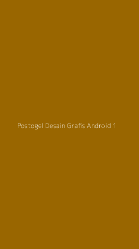 Tampilan Antarmuka Aplikasi Postogel Desain Grafis Android - 1
