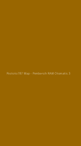 Tampilan Antarmuka Aplikasi Postoto787 Wap - Pembersih RAM Otomatis - 3