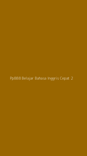 Tampilan Antarmuka Aplikasi Pp888 Belajar Bahasa Inggris Cepat - 2